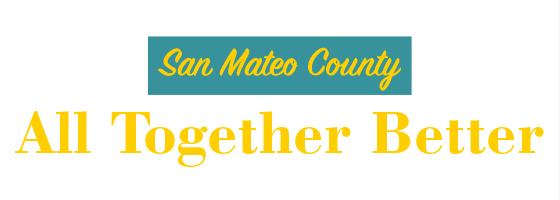 San Mateo County All Together Better